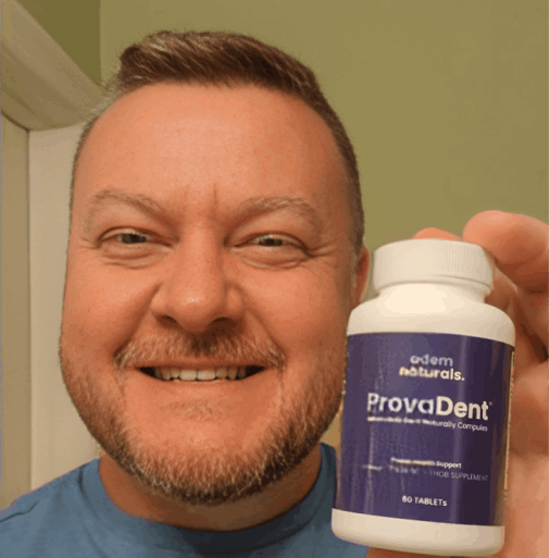 ProvaDent customer -Candice T. Texas, USA